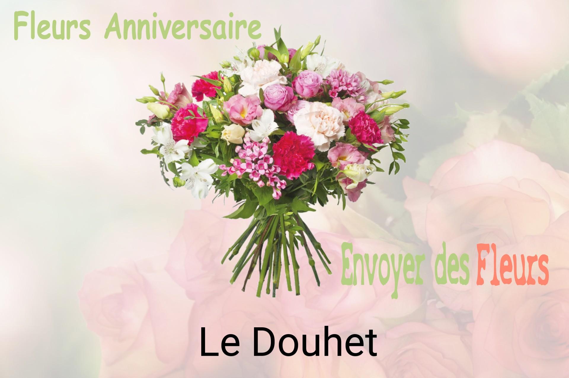 Bouquet de fleurs d’anniversaire livré à Le Douhet
